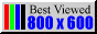 best viewed 800 by 600 resolution